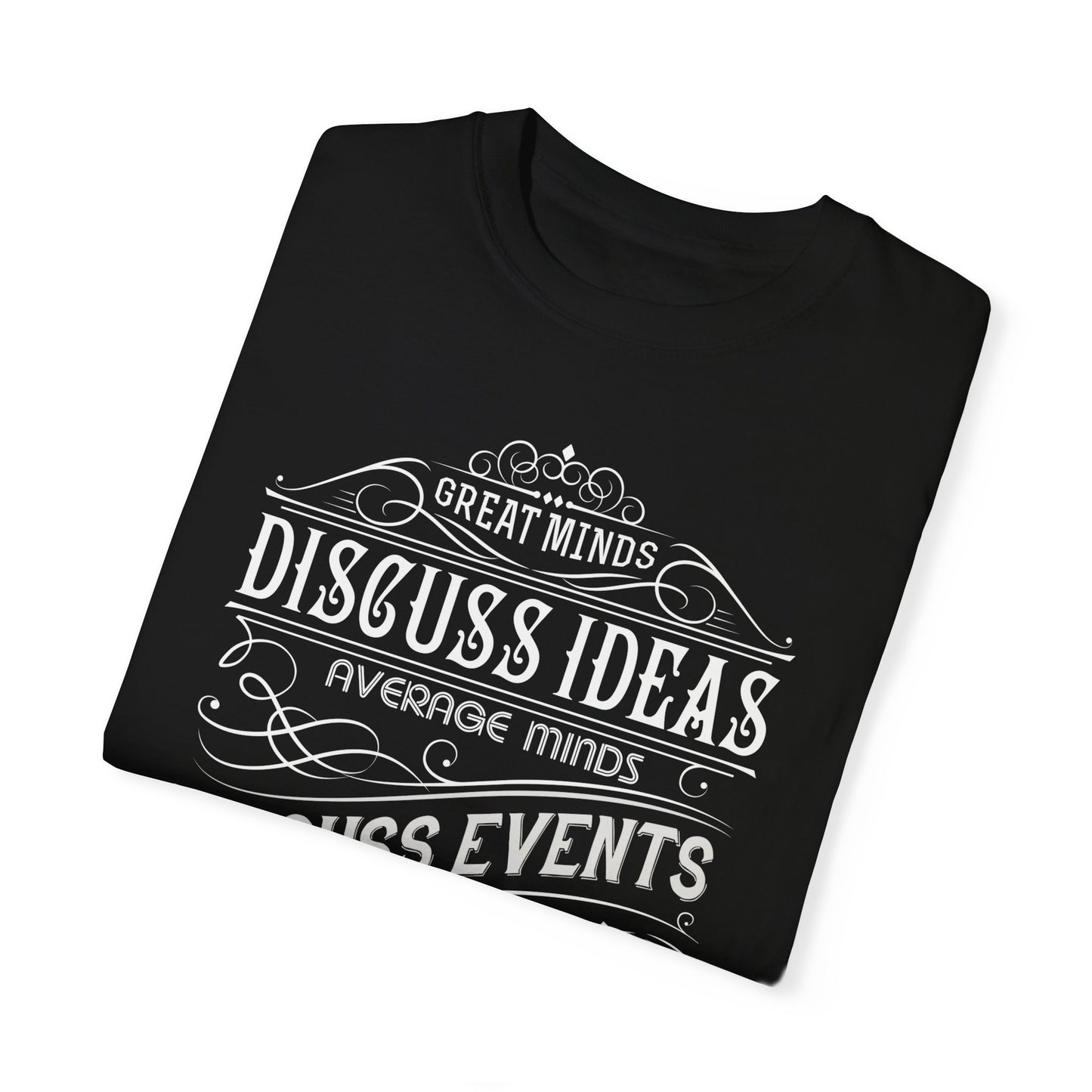 Philosophical Quote T-Shirt | 'Great Minds Discuss Ideas' Olive Green Tee | XCalibre Designs