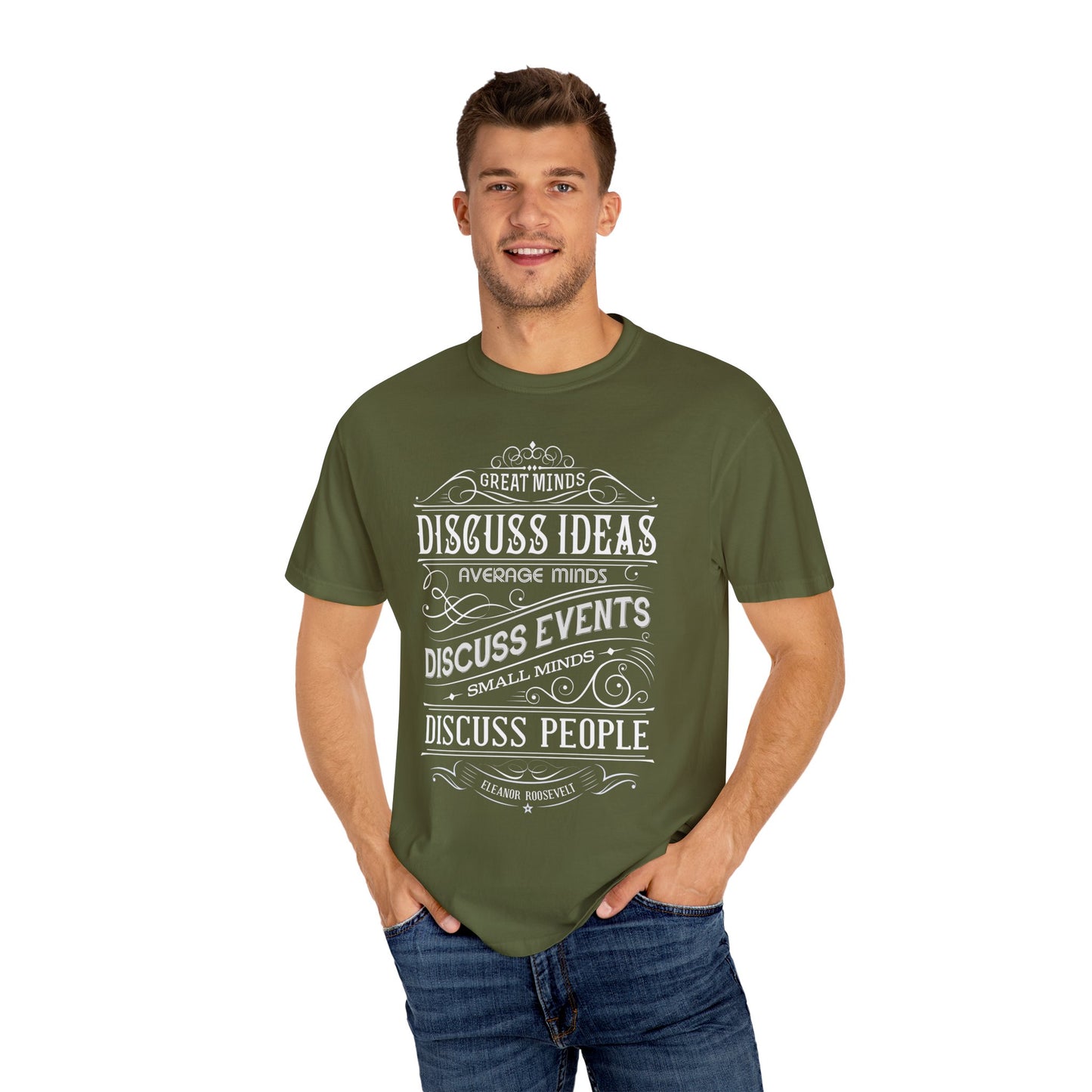 Philosophical Quote T-Shirt | 'Great Minds Discuss Ideas' Olive Green Tee | XCalibre Designs