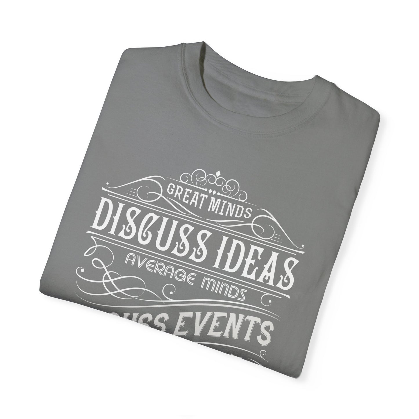 Philosophical Quote T-Shirt | 'Great Minds Discuss Ideas' Olive Green Tee | XCalibre Designs