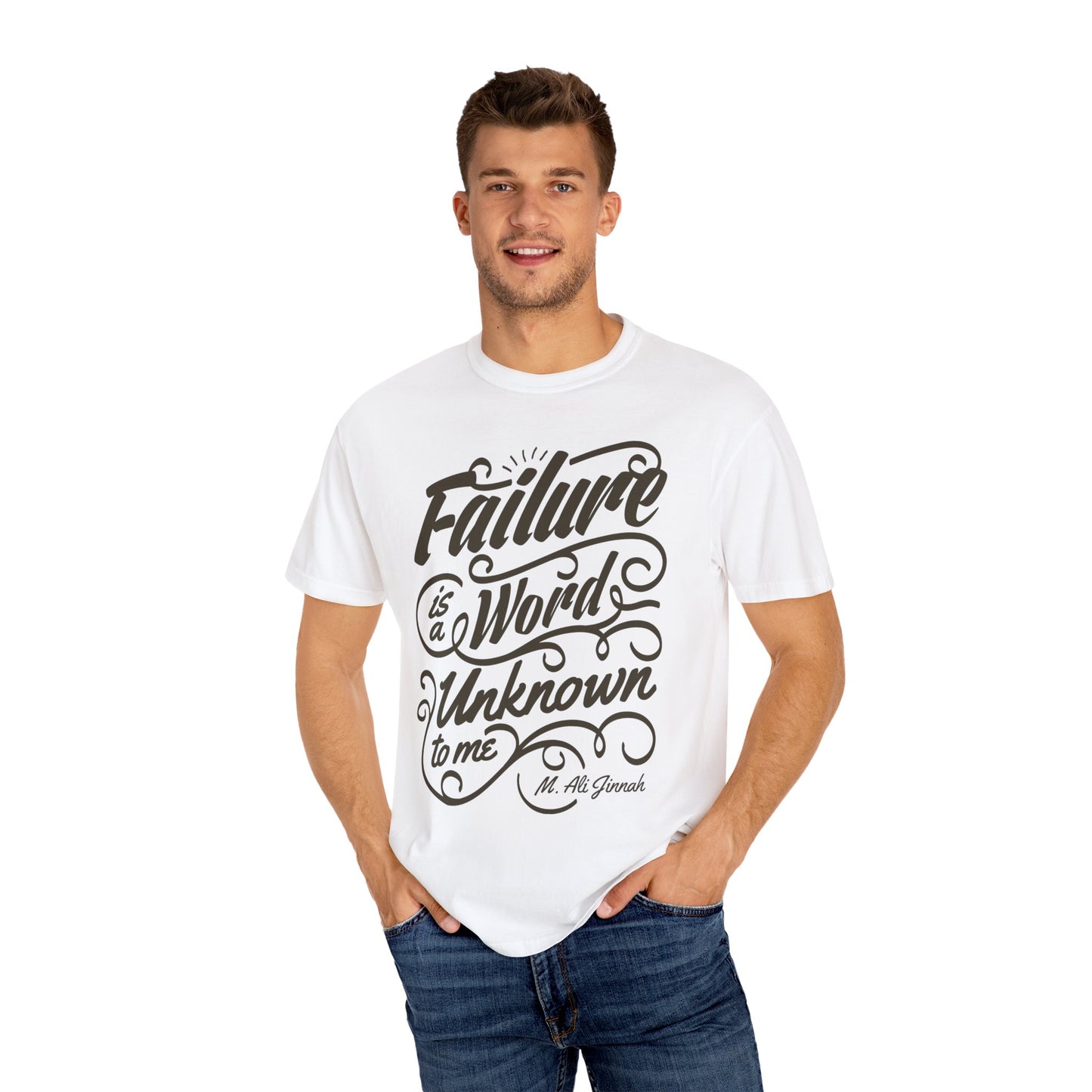 Motivational Quote Tee | 'Failure is a Word Unknown to Me' Inspirational T-Shirt | XCalibre Designs