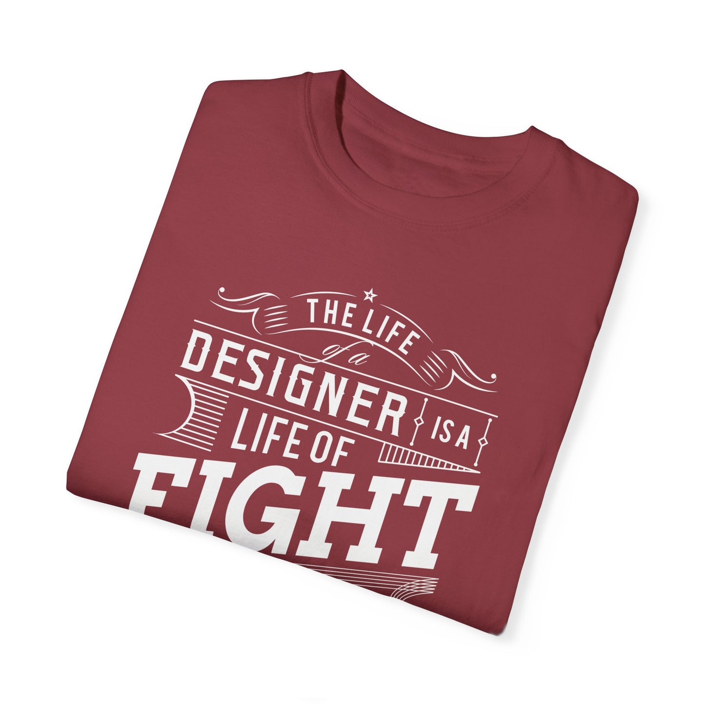 Creative Designer's Motivational Tee | 'Life of Fight' Maroon Typography T-Shirt | XCalibre Designs