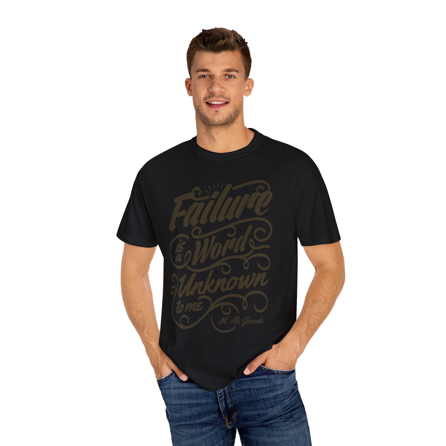 Motivational Quote Tee | 'Failure is a Word Unknown to Me' Inspirational T-Shirt | XCalibre Designs